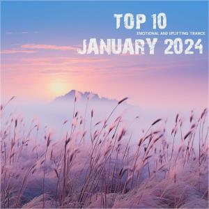 Top 10 January 2024 Emotional Uplifting Trance (2024)