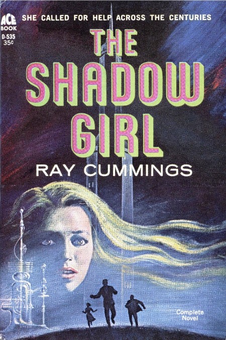 The Shadow Girl by Ray Cummings 89f54dc225b1592c9265742b9594d616