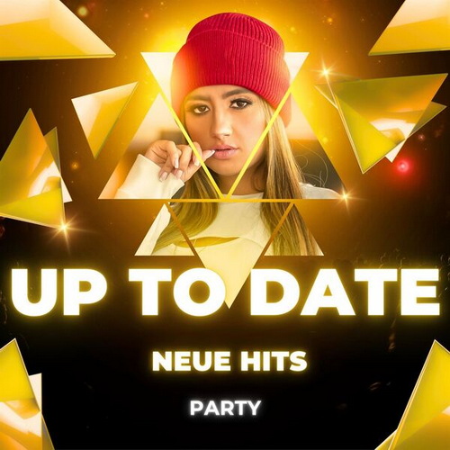 Up to Date Neue Hits Party (2024)