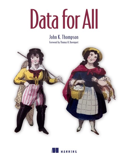 Data for All by John K. Thompson