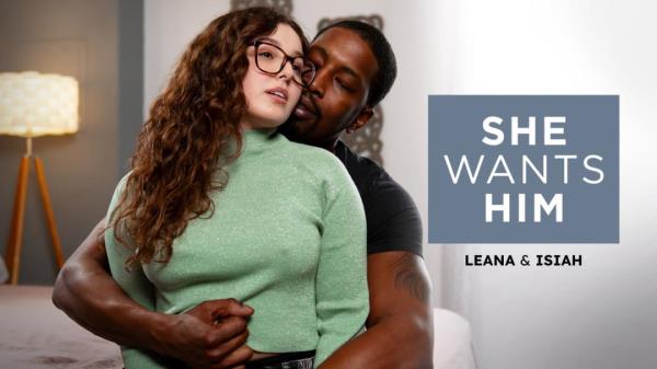 Leana Lovings - She Wants Him - Leana & Isiah [FullHD 1080p]