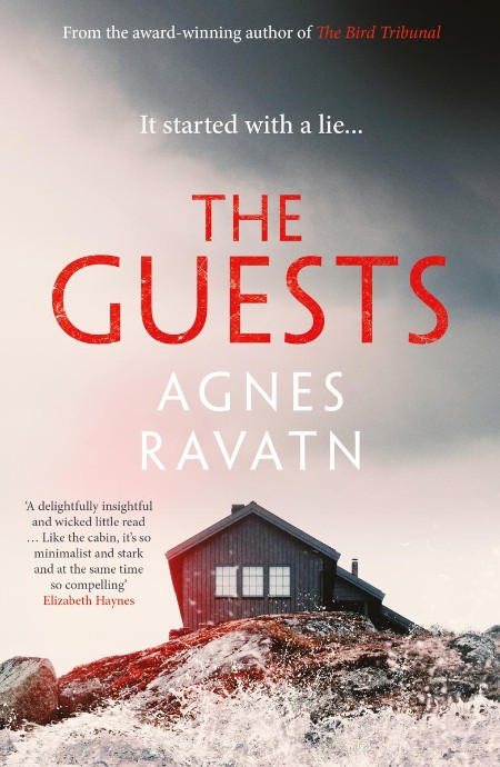 The Guests by Agnes Ravatn