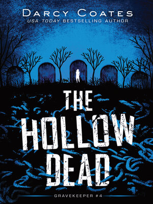 The Hollow Dead by Darcy Coates 5f579e03432d6ea48e97dc071a16a98f