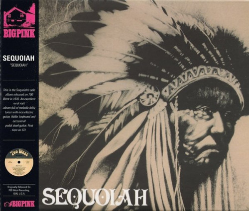 Sequoiah - Sequoiah (1976) (Remastered, 2009) Lossless