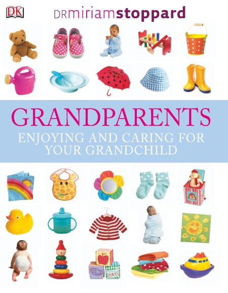 Grandparents by Miriam Stoppard