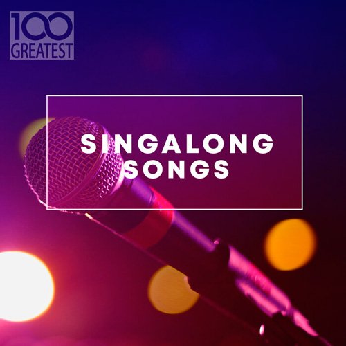 100 Greatest Singalong Songs (Mp3)