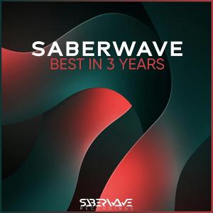 SaberWave Best In 3 Years (2024)