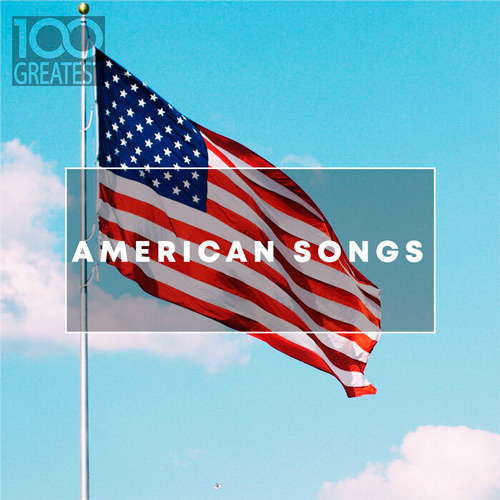 100 Greatest American Songs (Mp3)