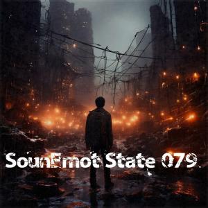Sounemot State 079 (Mixed by SounEmot) (2024)