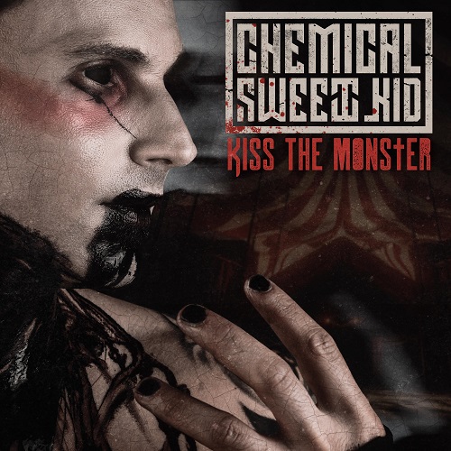 Chemical Sweet Kid - Kiss The Monster (2023) Lossless