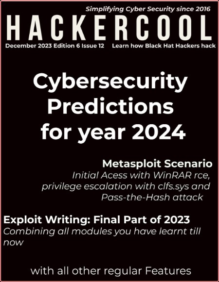 Hackercool Edition 6, Issue 12, December 2023