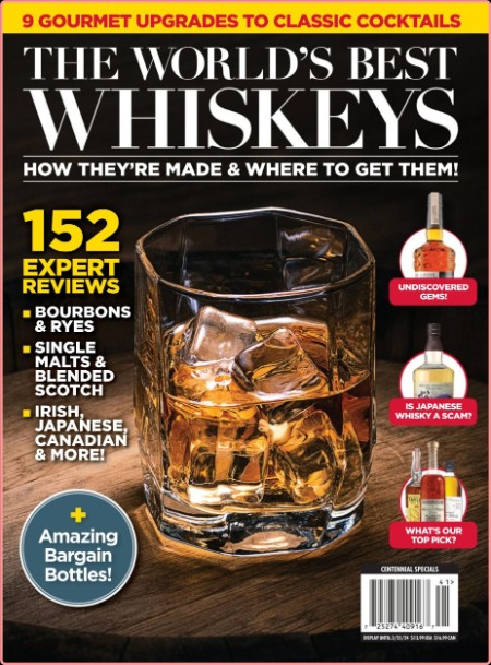 The World's Best Whiskeys 152 Expert Reviews 2024
