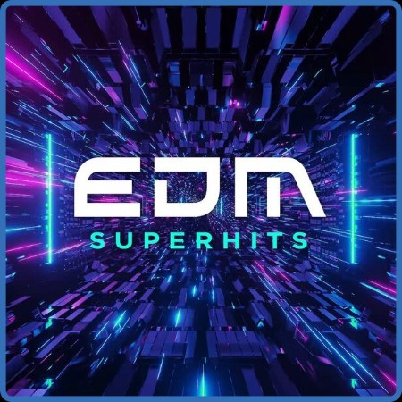 VA - EDM Superhits 2024