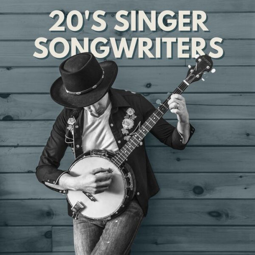 20s Singer Songwriters (2024)