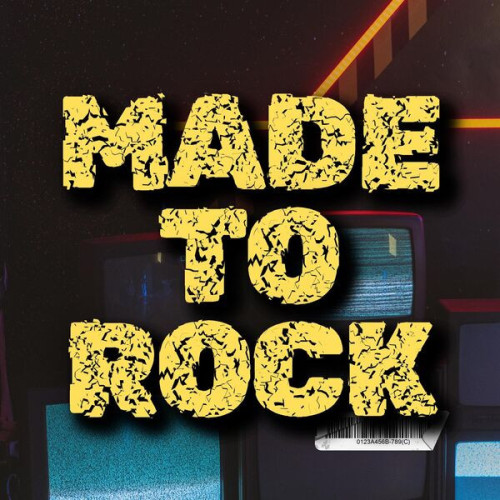Made to Rock (2024)