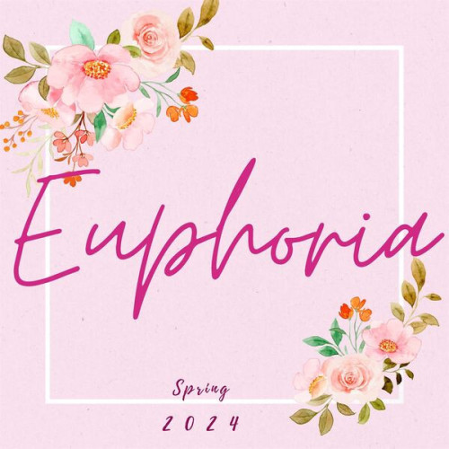 Euphoria Spring 2024 (2024)