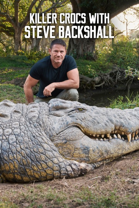 Killer Crocs with Steve Backshall S01E02 1080p HDTV H264-DARKFLiX