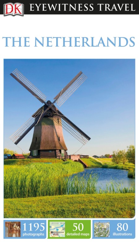 The Netherlands by DK Publishing