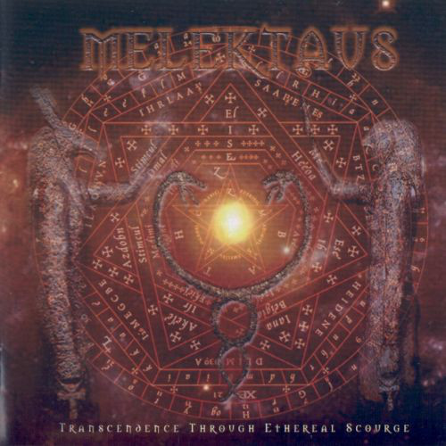 Melektaus - Transcendence Through Ethereal Scourge (2004, Reissued 2009) Lossless+mp3
