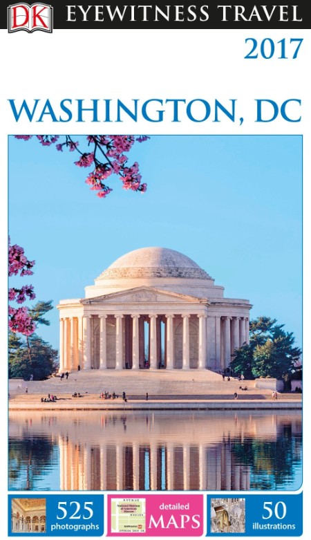 Washington, D. C. by DK Publishing