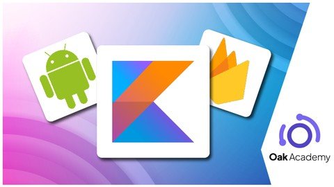 Kotlin Android App Development – Build 5 Kotlin Android Apps