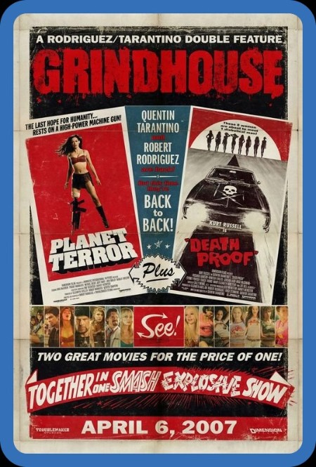 Grindhouse (2007) ENG 720p HD WEBRip 4 63GiB AAC x264-PortalGoods Fb72aa62a2a14e0ffa23077772953773