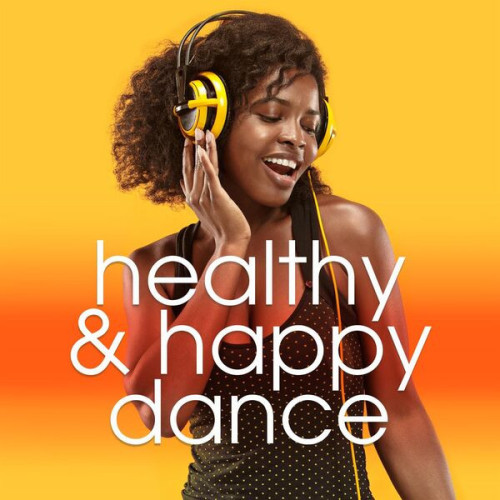 Healthy and Happy Dance (2024)