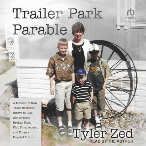 Tyler Zed - (2024) - Trailer Park Parable (memoirs)  D70be8a5f3a069a8bbc4560140842d8f