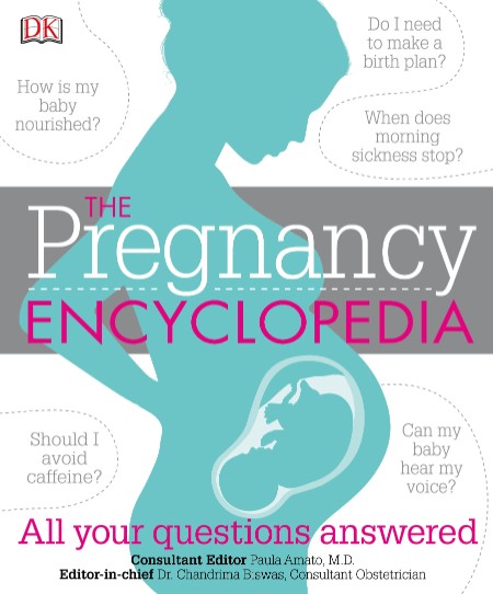 The Pregnancy Encyclopedia by Paula Amato