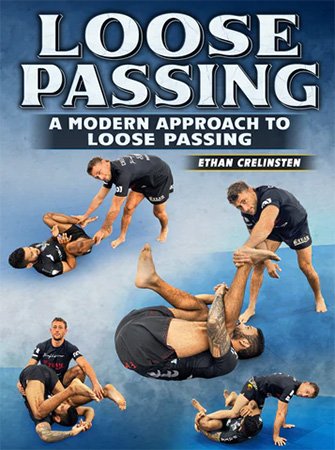 BJJ Fanatics – Loose Passing A Modern Approach to Loose Passing