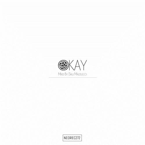 VA - Okay (Mixed By Saul Mazzucco) (2024) (MP3)