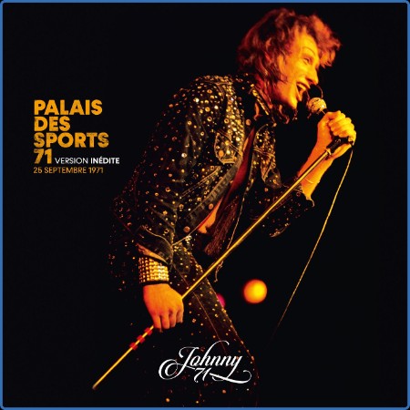 Johnny Hallyday - Palais des Sports (1971) 2024