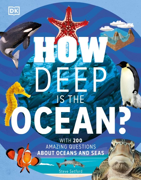 How Deep is the Ocean? by Steve Setford