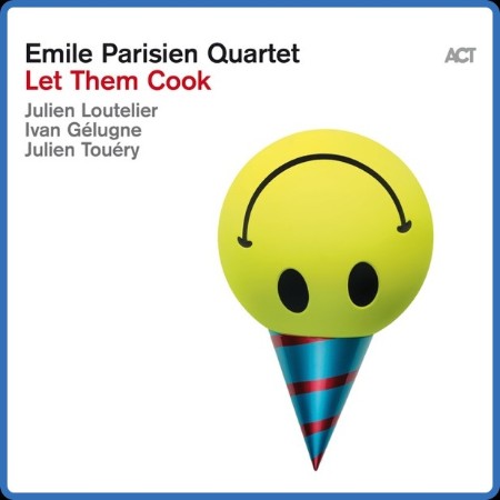 Emile Parisien - Let Them Cook 2024