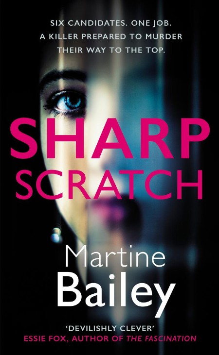 Sharp Scratch by Martine Bailey