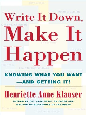 Write It Down Make It Happen - Henriette Klauser  10c54da3e51f9a9219e21d39319b77a4