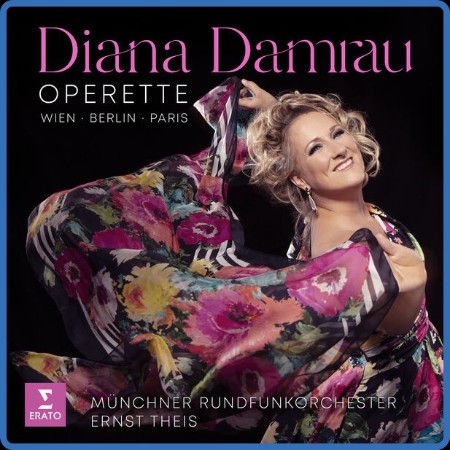 Diana Damrau - Operette. Wien, Berlin, Paris 2023