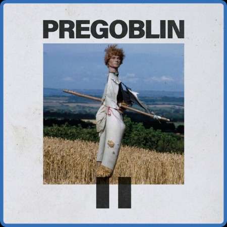 PreGoblin - PREGOBLIN II 2024