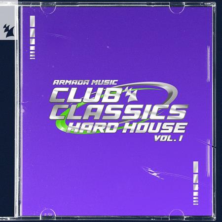 Armada Music: Club Classics (Hard House Vol 1) (2024)