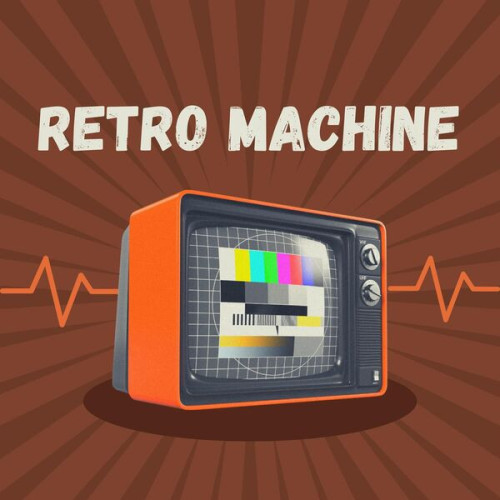 Retro Machine (2024)