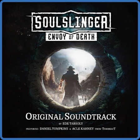 VA - Soulslinger: Envoy of Death (Original Game Soundtrack) 2024