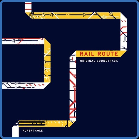 Rupert Cole - Rail Route (Original Game Soundtrack) 2024