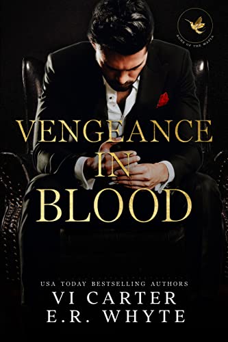 Vi Carter - Vengeance In Blood: Ein dunkler Feinde zu Liebhabern Mafia-Roman
