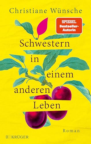 W&uuml;nsche, Christiane - Schwestern in einem anderen Leben