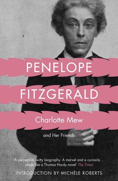 Charlotte Mew by Penelope Fitzgerald