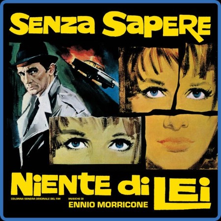 Ennio Morricone - Senza sapere niente di lei 2024