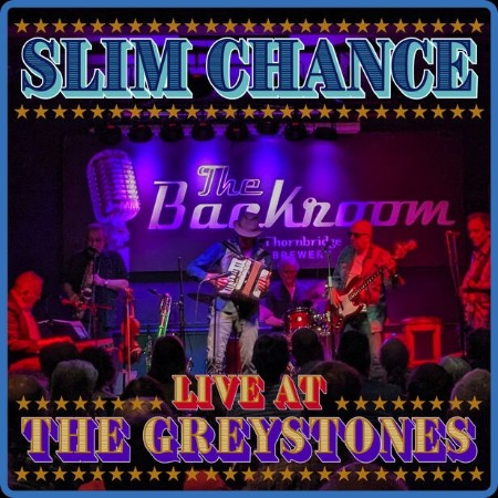 Slim Chance - Live at the Greystones 2024