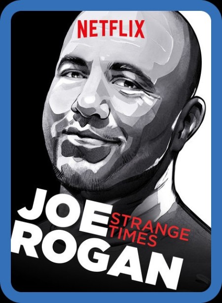 Joe Rogan Strange Times (2018) [NORDIC] 720p WEBRip x264 AAC-YTS 9a6a7ec42f2040581a71fc0980950d09
