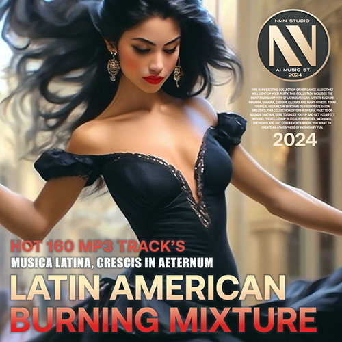 Latin American Burning Mixture (2024)