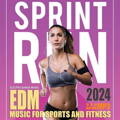 VA - EDM Sprint Run (2024) (MP3)